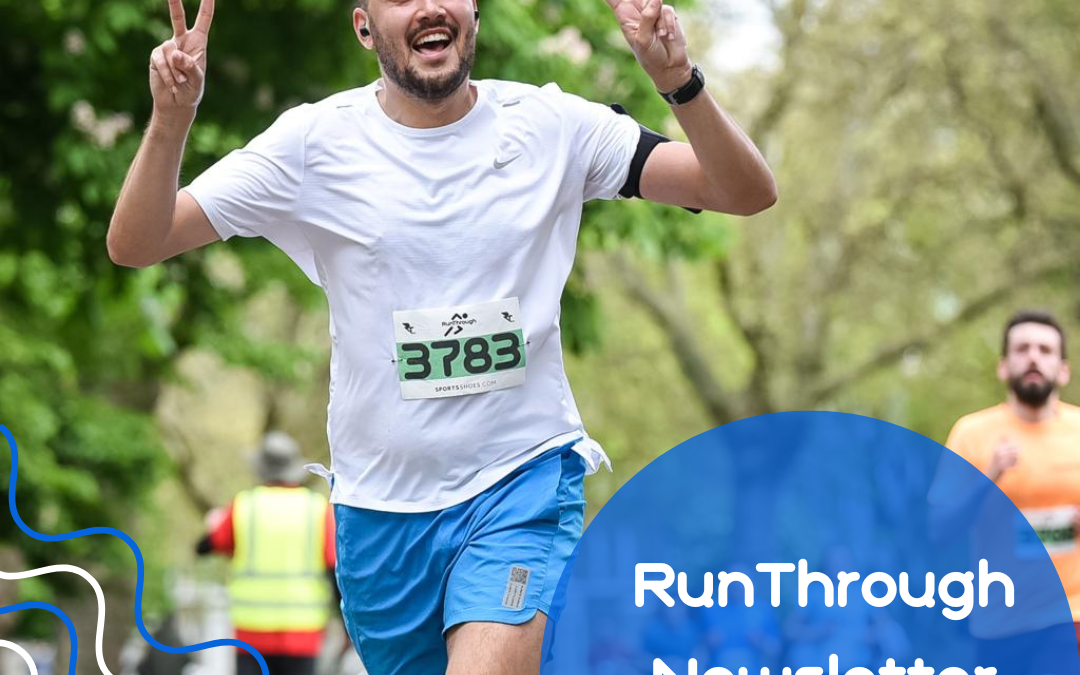 RunThrough Newsletter – Monday 8th May