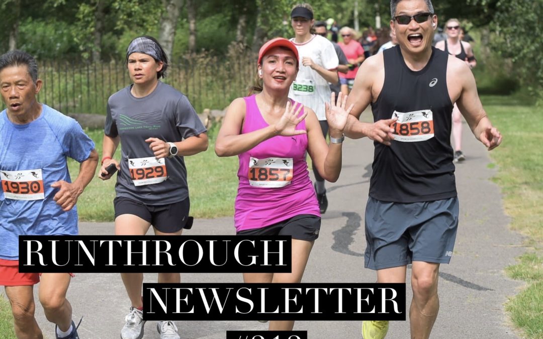 RunThrough Newsletter – 4th July 2022