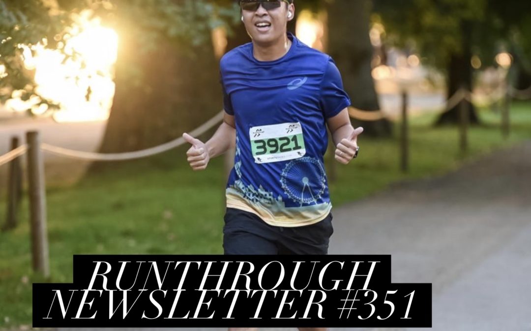 RunThrough Newsletter – 7th September 2022