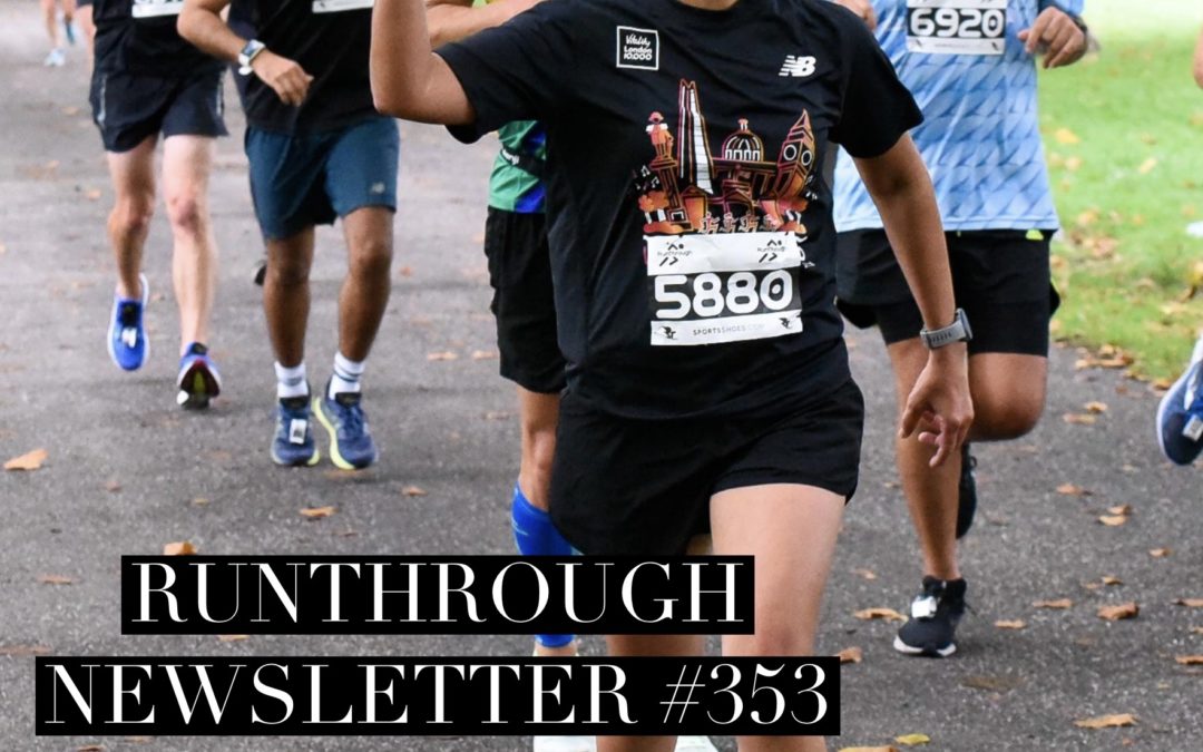 RunThrough Newsletter – 19th September 2022